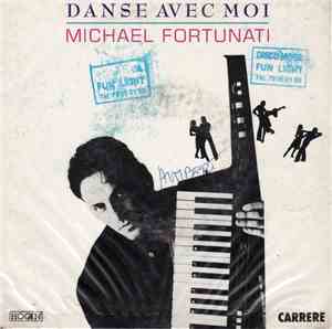 Michael Fortunati - Danse Avec Moi