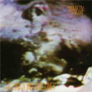 Ministry - The Land Of Rape And Honey
