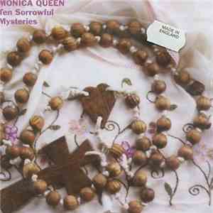 Monica Queen - Ten Sorrowful Mysteries