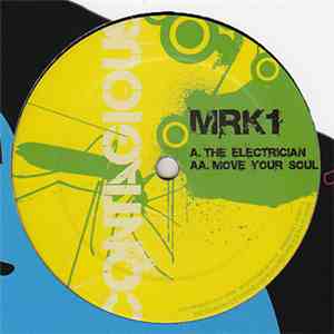 MRK1 - The Electrician / Move Your Soul
