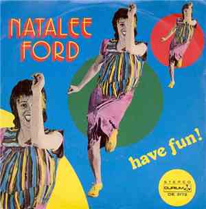Natalee Ford - Have Fun!