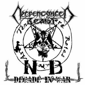 Necronomicon Beast - Decade In War