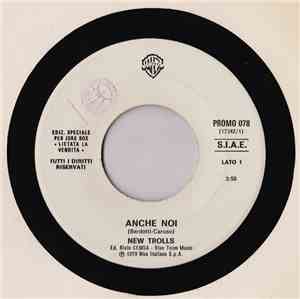 New Trolls / Terry Scott Jr. - Anche Noi / Disco Hustler