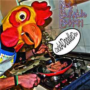 Not-Suitable Bunch - Cockadoodledoo