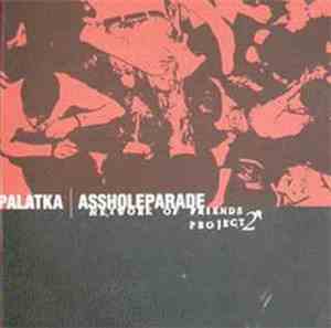 Palatka / Assholeparade - Palatka / Assholeparade