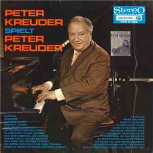 Peter Kreuder - Spielt Peter Kreuder