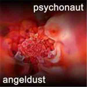 Psychonaut - Angeldust EP