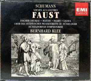 Schumann : Fischer-Dieskau, Mathis, Berry, Gedda, Chor Des Städtischen Musi ...