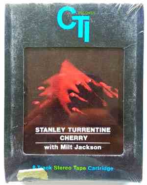 Stanley Turrentine With Milt Jackson - Cherry