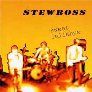 Stewboss - Sweet Lullabye