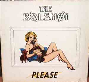 The Bolshoi - Please