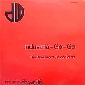The Hawksworth Studio Sound - Industria-Go-Go