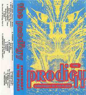 The Prodigy - Everybody In The Place