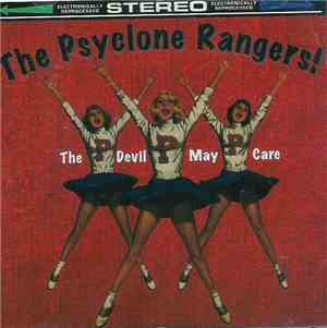 The Psyclone Rangers - The Devil May Care
