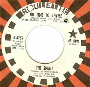 The Spirit  - No Time To Rhyme / Man Enough For You Baby