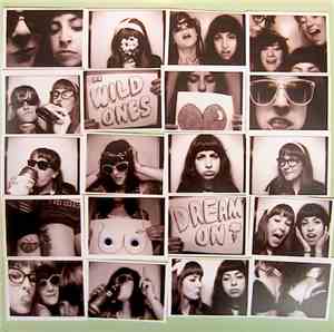 The Wild Ones  - Dream On