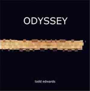 Todd Edwards - Odyssey