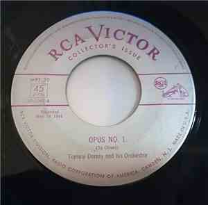 Tommy Dorsey And His Orchestra - Opus No. 1 / Chicago