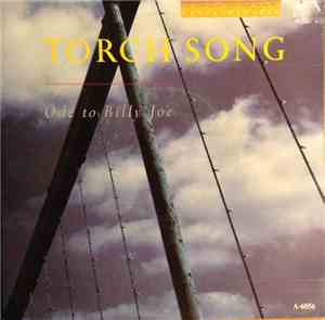 Torch Song - Ode To Billy Joe