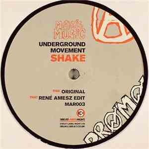Underground Movement  - Shake