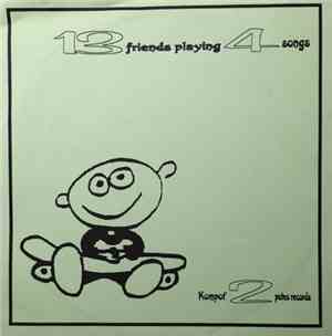 Various - 13 Friends Playing 4 Songs