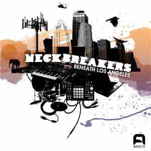 Various - Neckbreakers (Beneath Los Angeles)