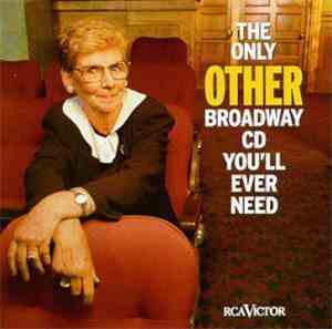 Various - The Only Other Broadway CD You'll Ever Need