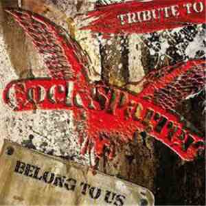 Various - Tribute To... Cock Sparrer... Belongs To Us