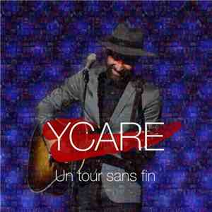 Ycare - Un Tour Sans Fin