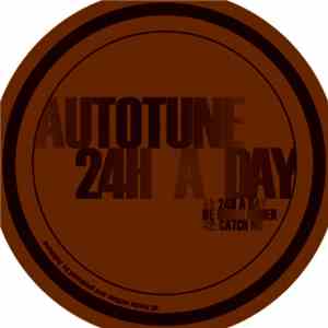 Autotune - 24H A Day