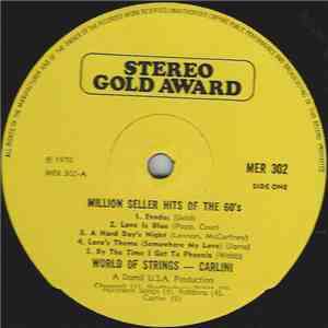 Carlini's World Of Strings - Million Seller Hits Of '60