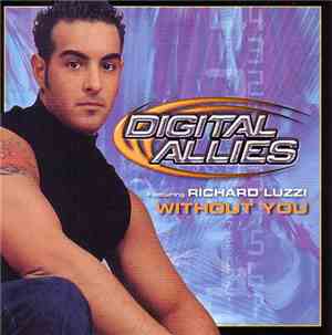 Digital Allies Featuring Richard Luzzi - Without You