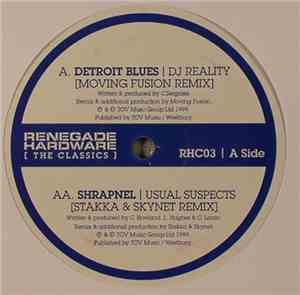 DJ Reality / Usual Suspects - Detroit Blues (Moving Fusion Remix) / Shrapne ...