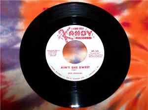 Don Johnson  - Ain't She Sweet / Moonlight And Roses