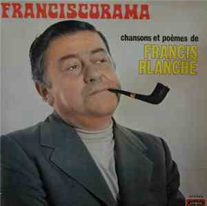 Francis Blanche - Franciscorama