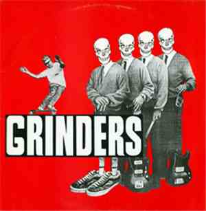 Grinders - Grinders