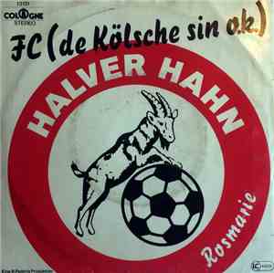 Halver Hahn - FC (de Kölsche sin o.k.)