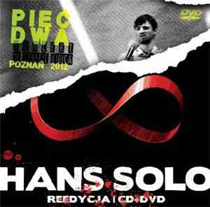 Hans Solo + Pięć Dwa - ∞ (Reedycja) + Koncert w Strefie Kibica Poznań 2012