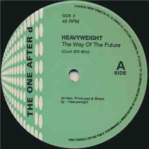 Heavyweight  - The Way Of The Future