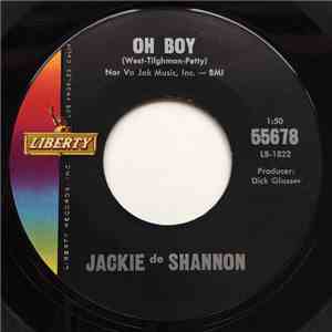 Jackie DeShannon - Oh Boy / I'm Looking For Someone To Love