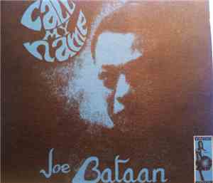 Joe Bataan - Call My Name