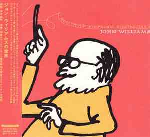 John Williams  - Hollywood Symphonic Spectacular 2
