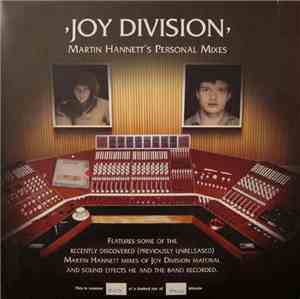 Joy Division - Martin Hannett's Personal Mixes