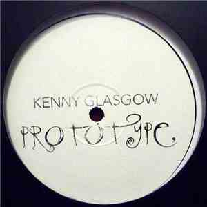 Kenny Glasgow - Prototype