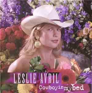 Leslie Avril - Cowboy In My Bed