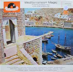 Los Españoles - Mediterranean Magic - Encantos Del Mediterrâneo