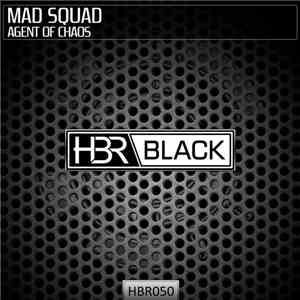 Mad Squad  - Agent Of Chaos