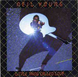 Neil Young - Little Thing Called Love