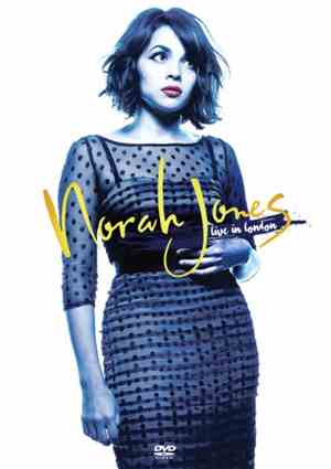 Norah Jones - Norah Jones Live In London