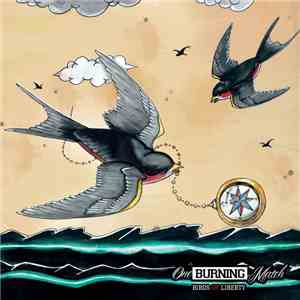 One Burning Match - Birds Of Liberty